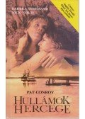 Conroy, Pat - Hullámok hercege