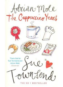 Sue Townsend - Adrian Mole - The Cappuccino Years Sue Townsend - Adrian Mole - The Cappuccino Years, London 2000 antikvár könyv