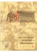 Muhi Klára,Hártai László - Mozgókép és médiaismeret 2.