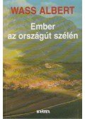 Wass Albert - Ember az országút szélén