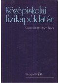 Moór Ágnes - Középiskolai fizikapéldatár