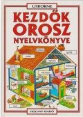 Irving, Nicole,Helen Davies  - Kezdők orosz nyelvkönyve