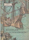 Erdődy János - Küzdelem a tengerekért