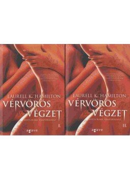 Laurell K. Hamilton - Vérvörös végzet I-II. Laurell K. Hamilton - Vérvörös végzet I-II., Budapest 2017 antikvár könyv