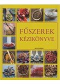Kővári Sarolta (szerk.) - Fűszerek kézikönyve