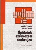 Kovács Ferenc,Kovács Bence - Épületek szerkezeti szakrajza