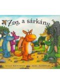 Julia Donaldson ,Axel Scheffler - Zog, a sárkány