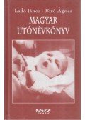 Ladó János,Bíró Ágnes - Magyar utónévkönyv