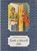 Magyar Katalin - Ének a küszöb előtt