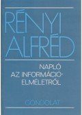 Rényi Alfréd - Napló az információelméletről