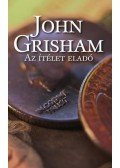 John Grisham - Az ítélet eladó