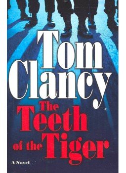 Tom Clancy - The Teeth of the Tiger Tom Clancy - The Teeth of the Tiger, 2003 antikvár könyv