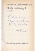 Kolozsvári Grandpierre Emil - Elmés mulatságok (Dedikált)
