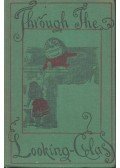 Lewis Carroll - Through the Looking-Glass