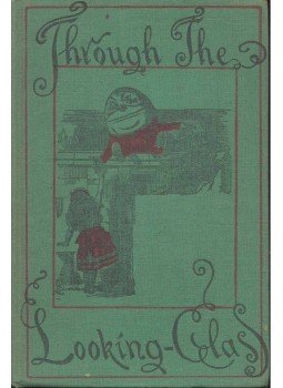 Lewis Carroll - Through the Looking-Glass Lewis Carroll - Through the Looking-Glass, London 1948 antikvár könyv
