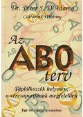 Dr. Peter J. D'Adamo,Catherine Whitney - Az AB0 terv