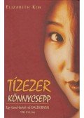 Kim, Elizabeth - Tízezer könnycsepp