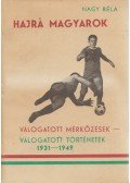 Nagy Béla - Hajrá magyarok!