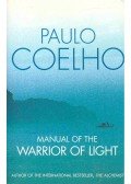 Paulo Coelho - Manual of the Warrior of Light