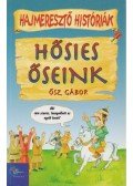 Ősz Gábor - Hősies őseink