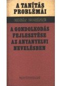 Chikán Zoltánné - A gondolkodás fejlesztése az anyanyelvi nevelésben