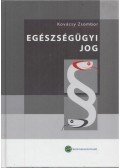 Kovácsy Zsombor - Egészségügyi jog