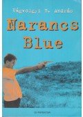 Vágvölgyi B. András - Narancs Blue