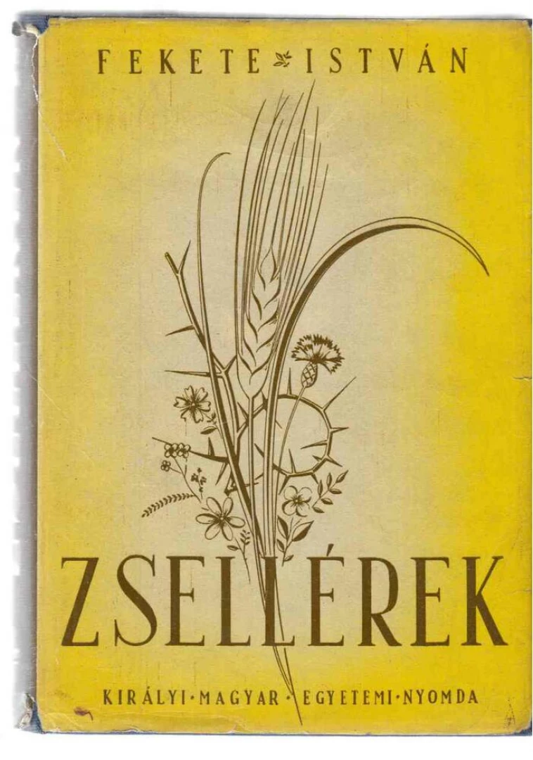 Fekete István - Zsellérek (1939) előnézeti kép