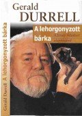 Durell, Gerald - A lehorgonyzott bárka