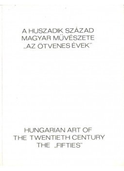 Kovács Péter, K. Kovalovszky Márta - "Az ötvenes évek" / The "Fifties", Székesfehérvár 1981 antikvár könyv