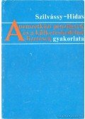 Szilvássy Erika,Dr. Hidas János - A nemzetközi pénzügyek és a külkereskedelmi fizetések gyakorlata