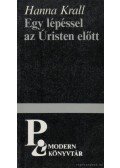 Krall, Hanna - Egy lépéssel az Úristen előtt