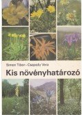Simon Tibor,Csapody Vera - Kis növényhatározó