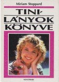 Stoppard, Miriam - Tinilányok könyve