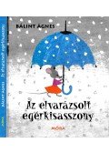 Bálint Ágnes - Az elvarázsolt egérkisasszony