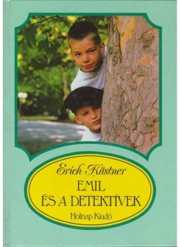 Erich Kästner - Emil és a detektívek Erich Kästner - Emil és a detektívek, Budapest 1997 antikvár könyv