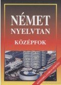 Honty Mária (szerk.) - Német nyelvtan - Középfok