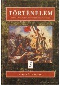 Herber Attila,Martos Ida,Moss László,Tisza László - Történelem 5.