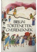  - Bibliai történetek gyerekeknek