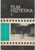 Bölcs István - Filmesztétika III.