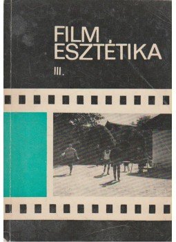 Bölcs István - Filmesztétika III., Budapest 1971 antikvár könyv