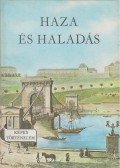 Fekete Sándor - Haza és haladás