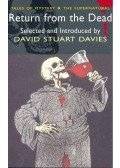 DAVIES, DAVID STUART - Tales of Mystery and the Supernatural - Return from the Dead
