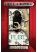 Laurell K. Hamilton - Flirt