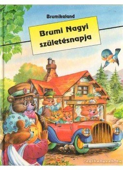 Stockheim, Katlin - Brumi Nagyi születésnapja, Budapest 1997 antikvár könyv