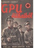 Albrecht, Karl Iwanowitsch - A GPU titkaiból