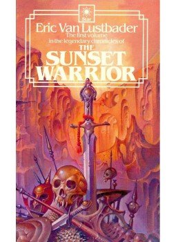 ERIC VAN LUSTBADER - The Sunset Warrior ERIC VAN LUSTBADER - The Sunset Warrior, 1983 antikvár könyv