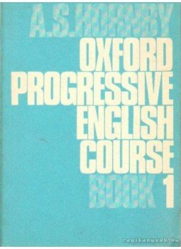 HORNBY, A S - Oxford Progressive English Course Book 1., Oxford 1977 antikvár könyv