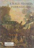 Fekete Sándor - A nagy francia forradalom