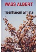 Wass Albert - Tizenhárom almafa